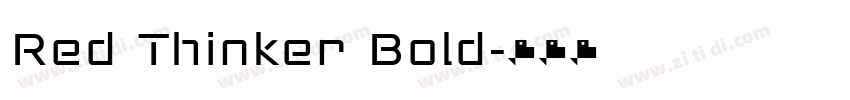 Red Thinker Bold字体转换